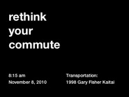 Rethink Your Commute